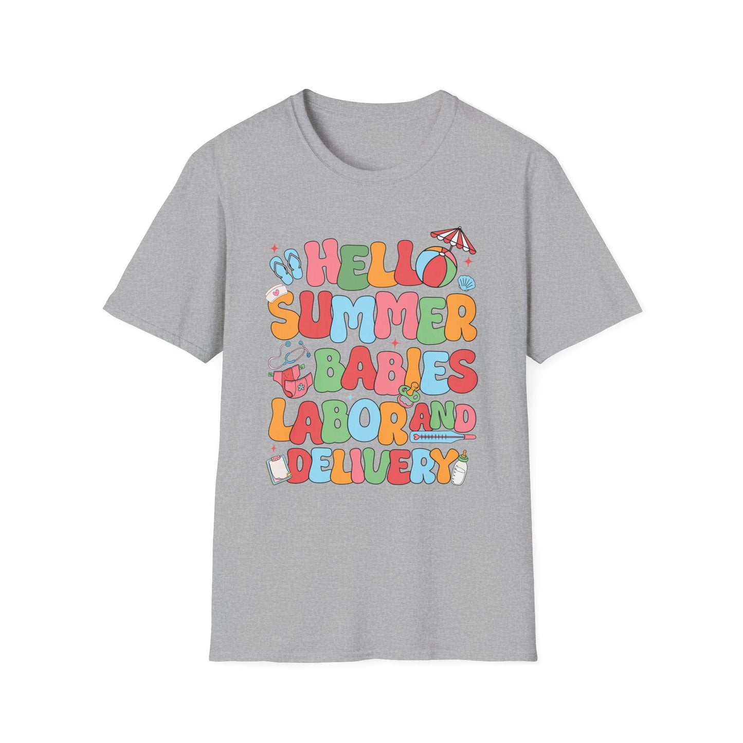 Summer Babies Labor & Delivery T-Shirt, Unisex Softstyle Tee, Maternity Shirt, Baby Shower Gift, Summer Celebration Wear