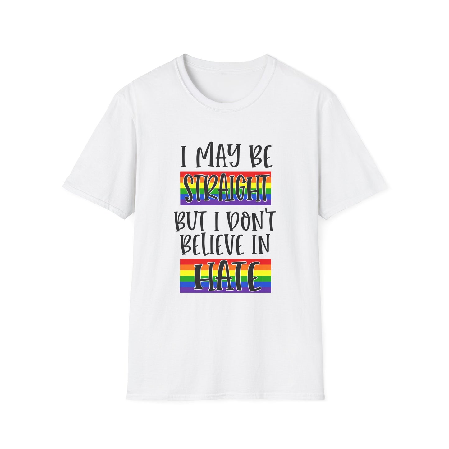 Pride Message T-Shirt, Comfortable Tee for LGBTQ+ Allies, Equality Shirt, Casual Wear, Gift for Pride Month