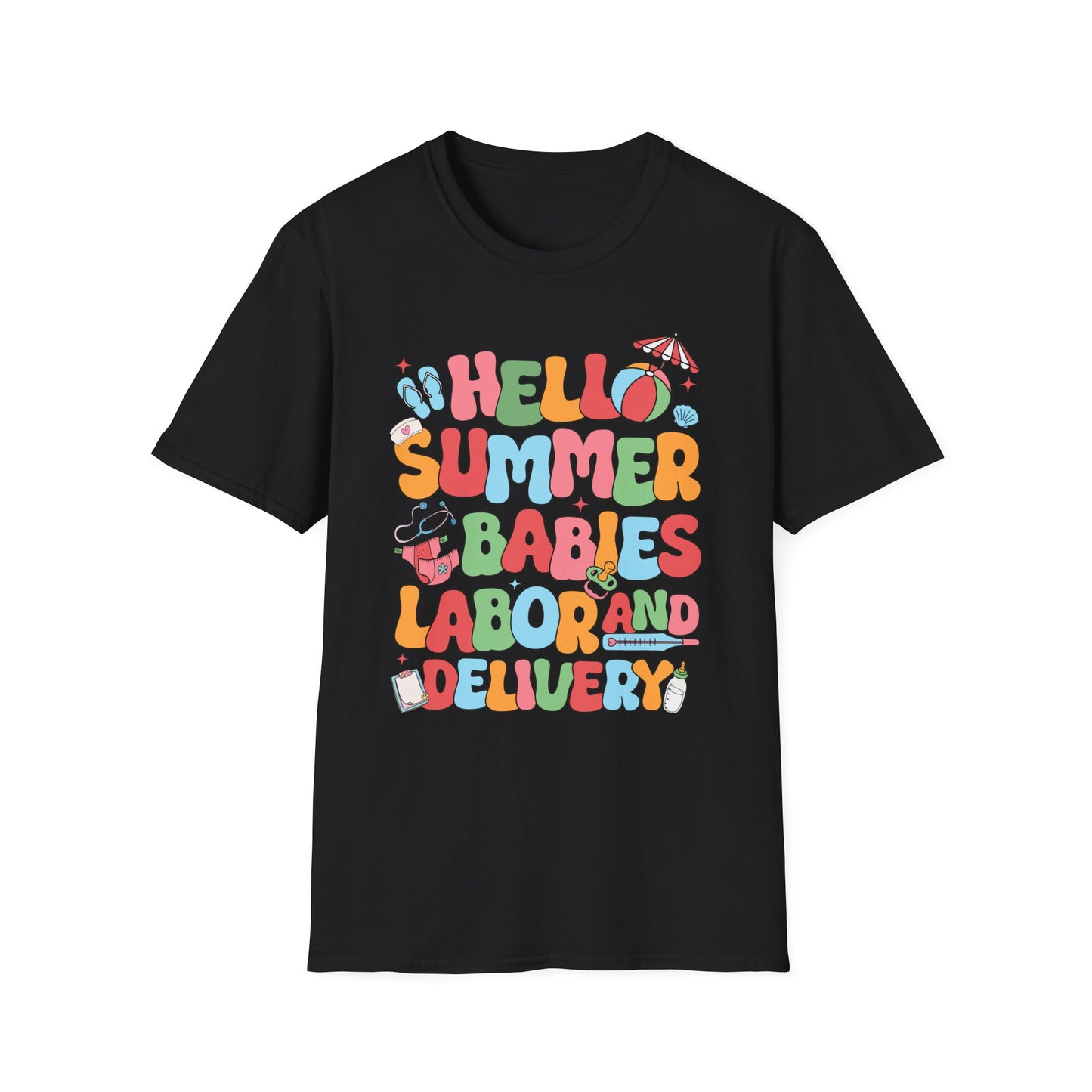 Summer Babies Labor & Delivery T-Shirt, Unisex Softstyle Tee, Maternity Shirt, Baby Shower Gift, Summer Celebration Wear