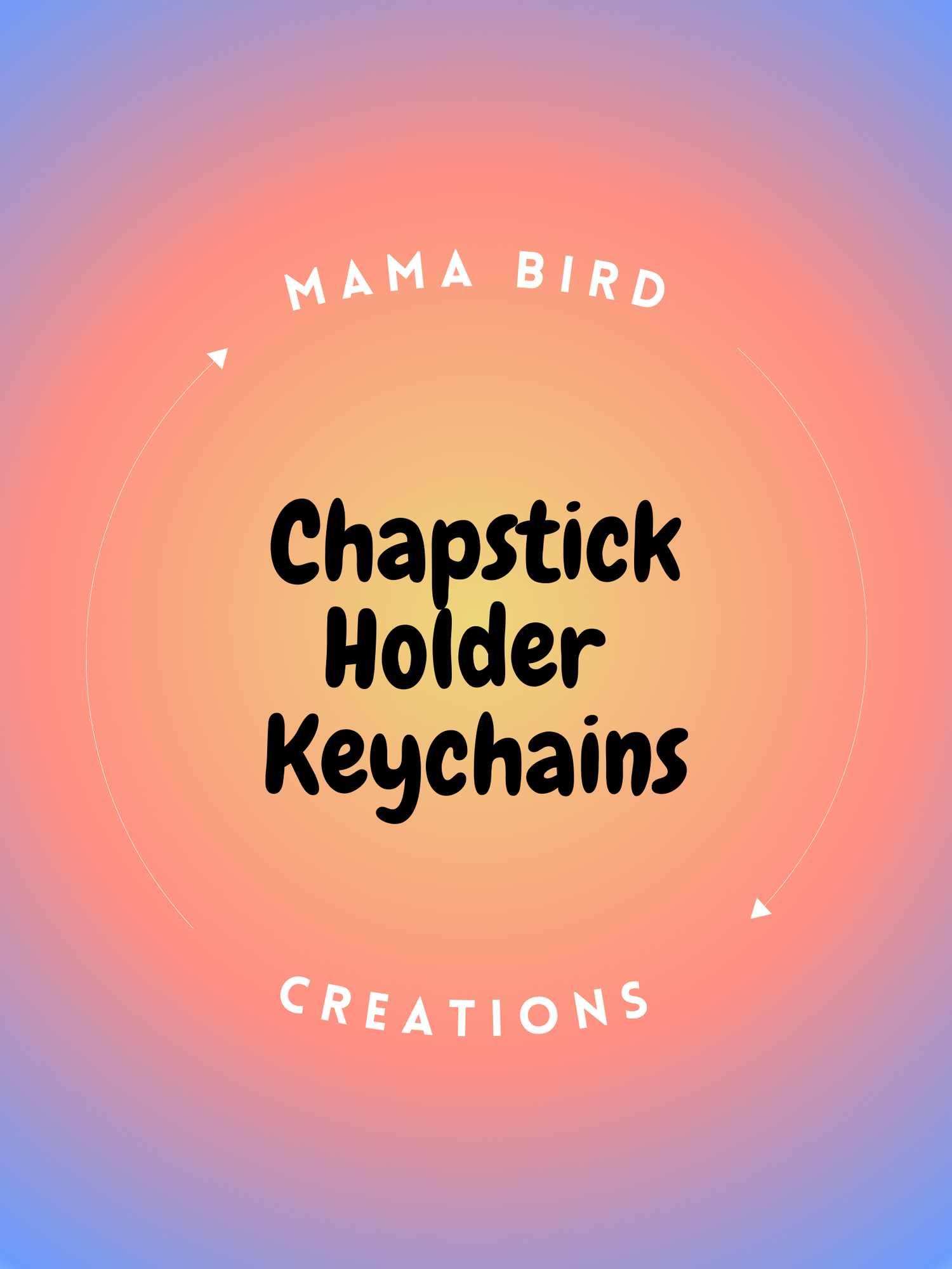 Chapstick Holder Keychains