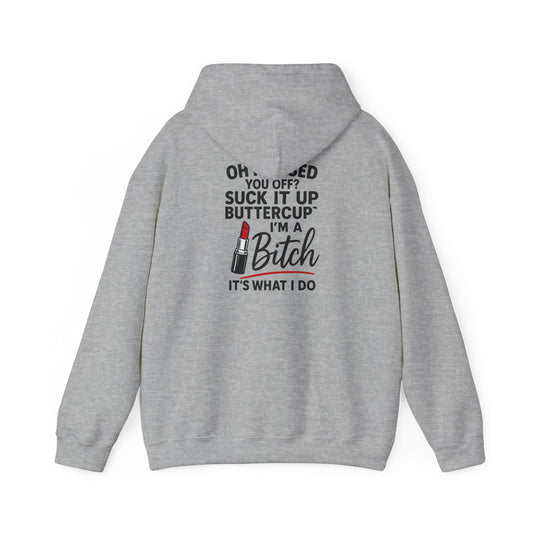 Suck it up Buttercup Sassy Quote Hoodie, Funny Gift for Her, Casual Wear, Birthday Gift, Self-Care Sweater