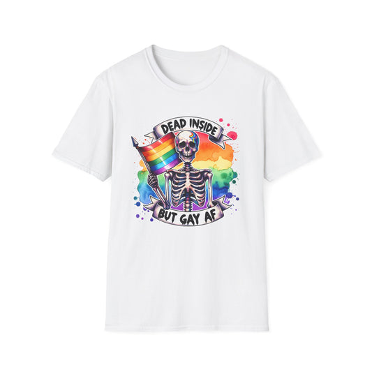 Dead Inside, Gay AF Unisex LGBTQ+ Pride Skeleton T-Shirt, Dead Inside But Gay AF, Softstyle Tee, Fun Gift for Pride Month, Casual Summer Wear