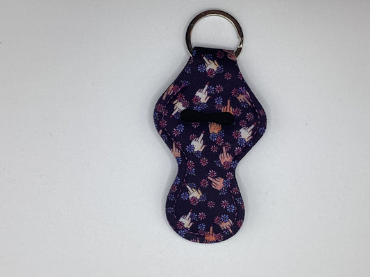 Middle Finger, I don’t give a F***, Neoprene Chapstick Holder Keychain